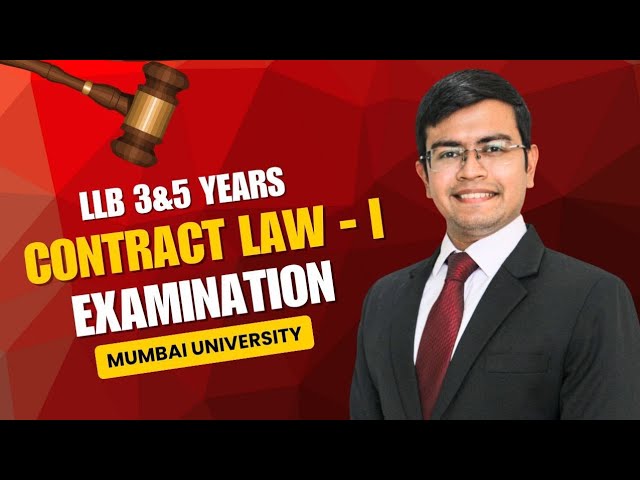 Video thumbnail for Law of Contract - 1, semester 1 LLB Examination, Mumbai University #law #mumbaiuniversity #legal