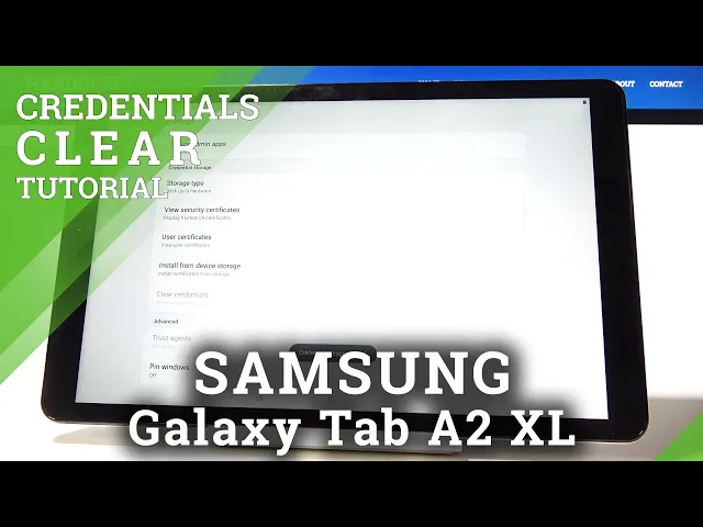 Video thumbnail for SAMSUNG Galaxy Tab A 2018 CLEAR CREDENTIALS