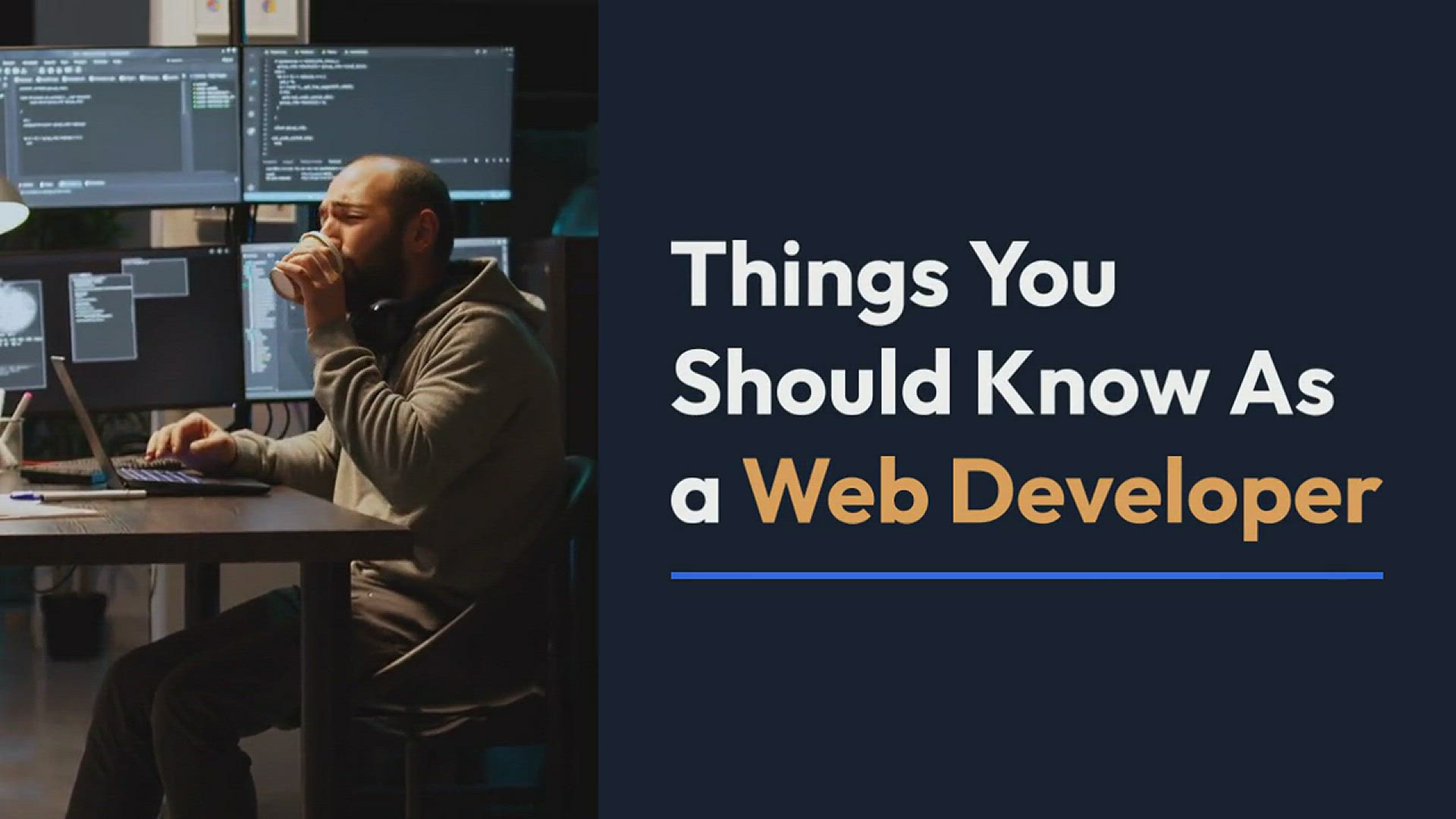 'Video thumbnail for 10 Things You Should Know As a Web Developer'
