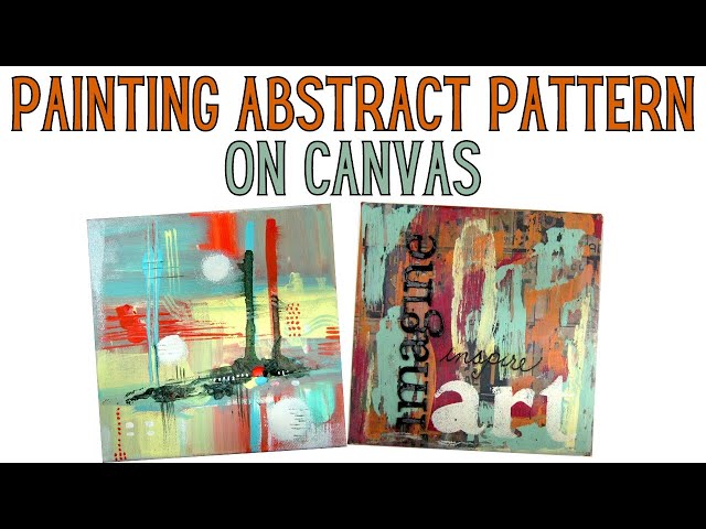 Video thumbnail for Painting Abstract Pattern On Canvas