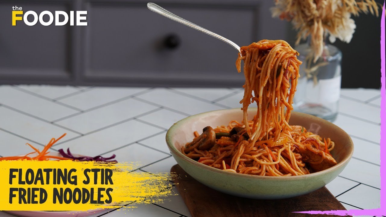 Video thumbnail for Floating Stir Fried Noodles | Unique Floating Noodles Recipe | Yummy Noodles | The Foodie