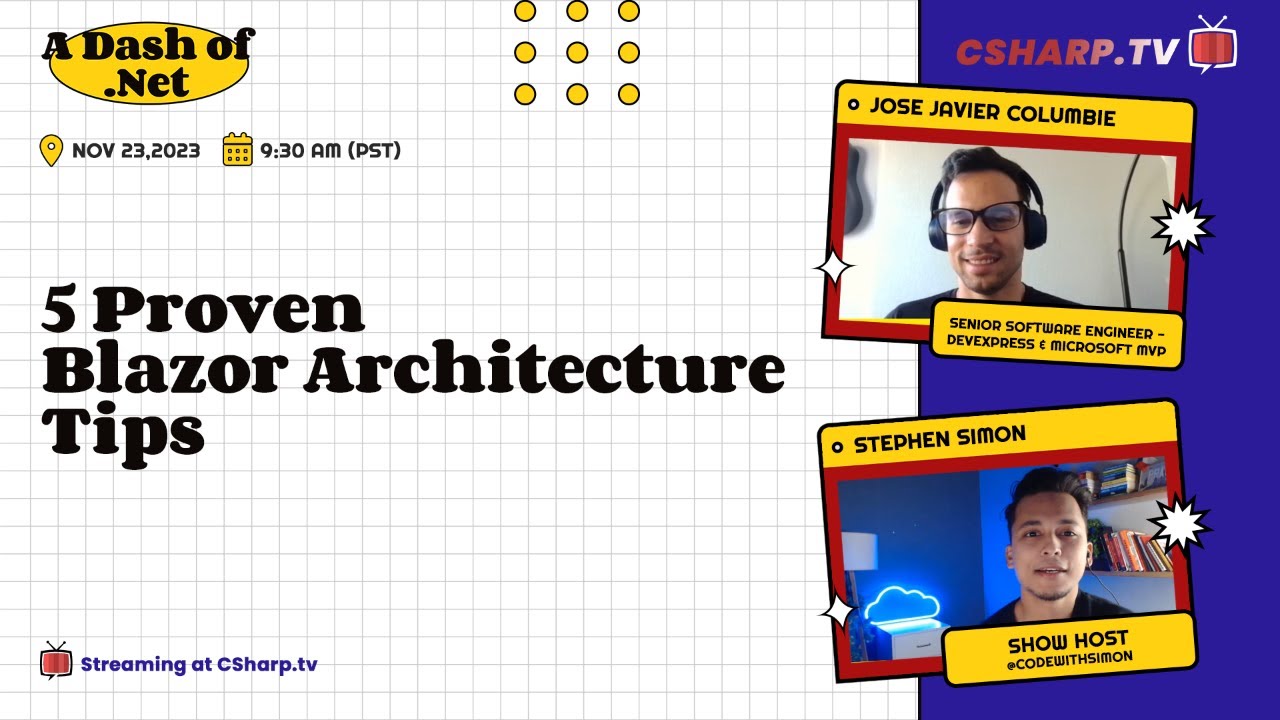 'Video thumbnail for 5 Proven Blazor Architecture Tips: A Dash of .NET - Ep.1'