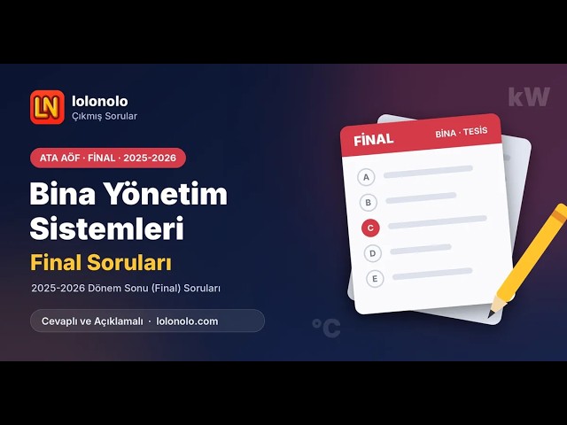Video thumbnail for Ata Aöf Bina Yönetim Sistemleri 2025-2026 Final Soruları