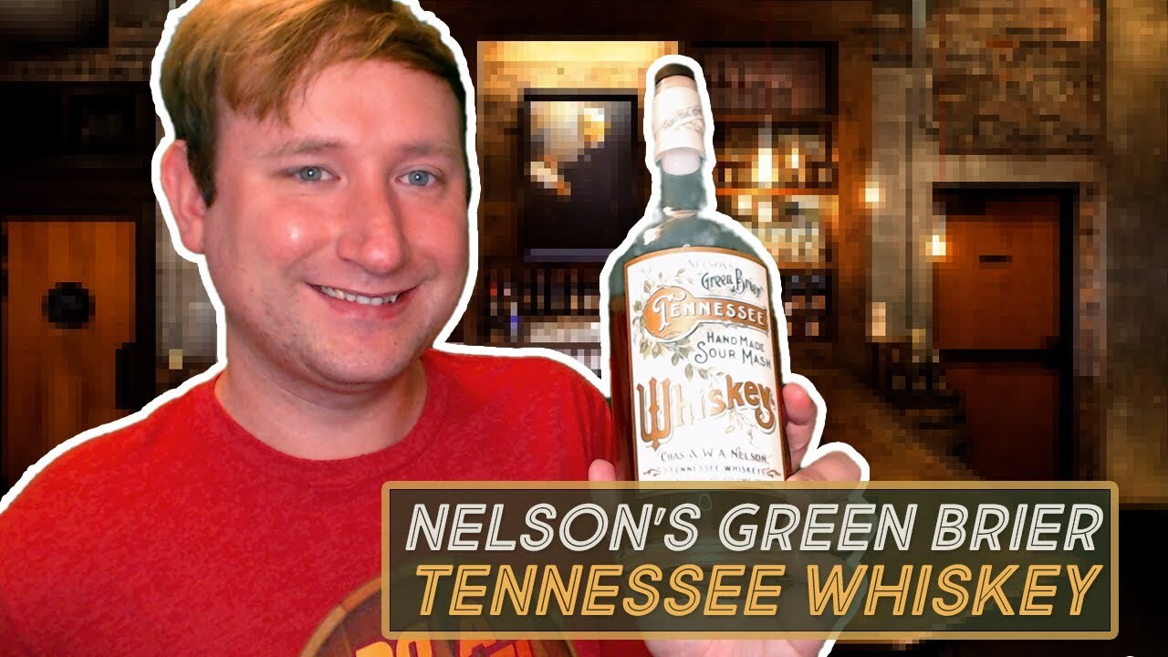 Video thumbnail for Nelson's Green Brier Tennessee Whiskey Review - Handmade Sour Mash Whiskey