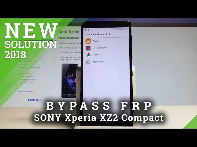Video thumbnail for How to Unlock FRP in SONY Xperia XZ2 Compact - Bypass Google Account |HardReset.Info