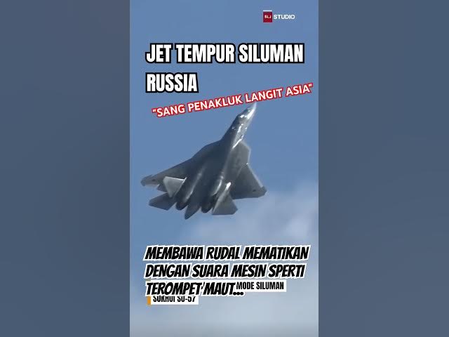 Video thumbnail for SU-57! Siulan Mautnya Mengerikan! #su57felon #sukhoi #russiaairforce #militaryaircraft
