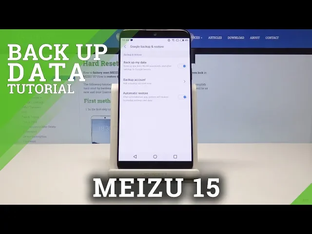 Video thumbnail for How to Enable Google Backup in MEIZU 15 - Backup Data