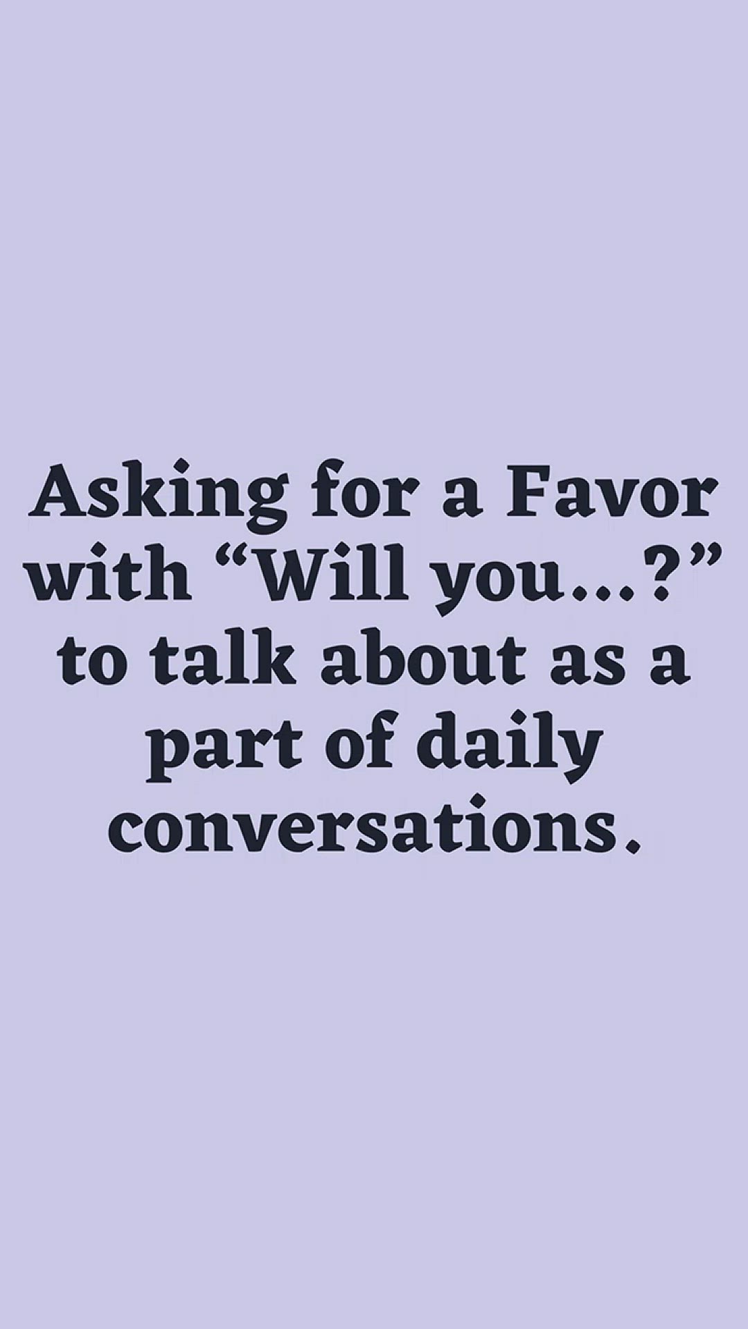 'Video thumbnail for Asking for a Favor with “Will you…”'