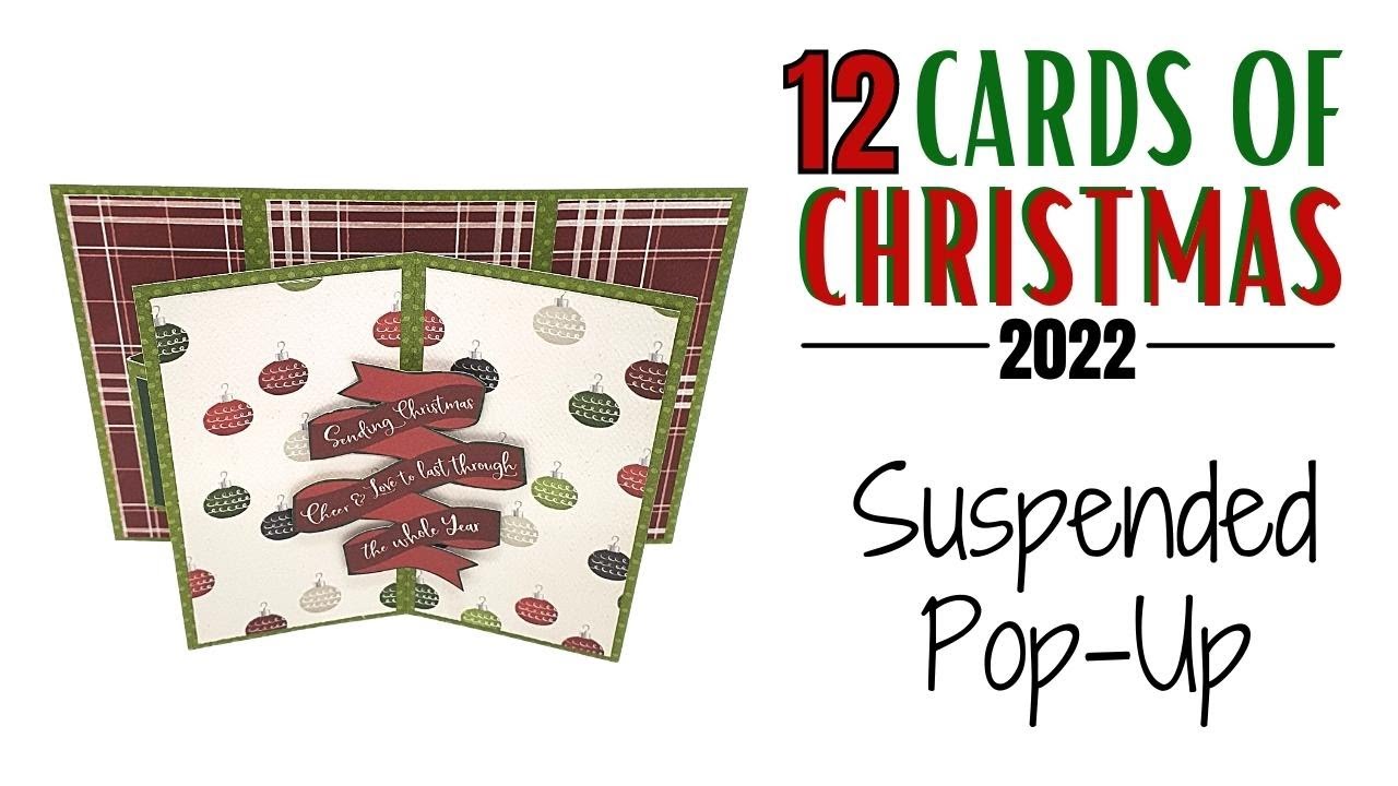 Video thumbnail for 12 Cards of Christmas - Suspended Pop Up