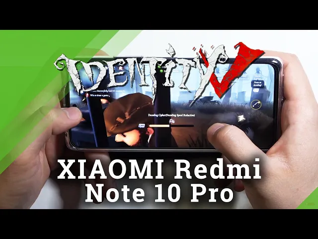 Video thumbnail for Test of Identity V on XIAOMI Redmi Note 10 Pro – FPS / Drop / Crashes Checkup