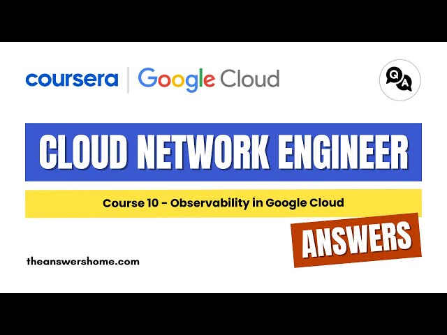 Video thumbnail for Observability in Google Cloud Coursera Answers || Cloud Network Engineer
