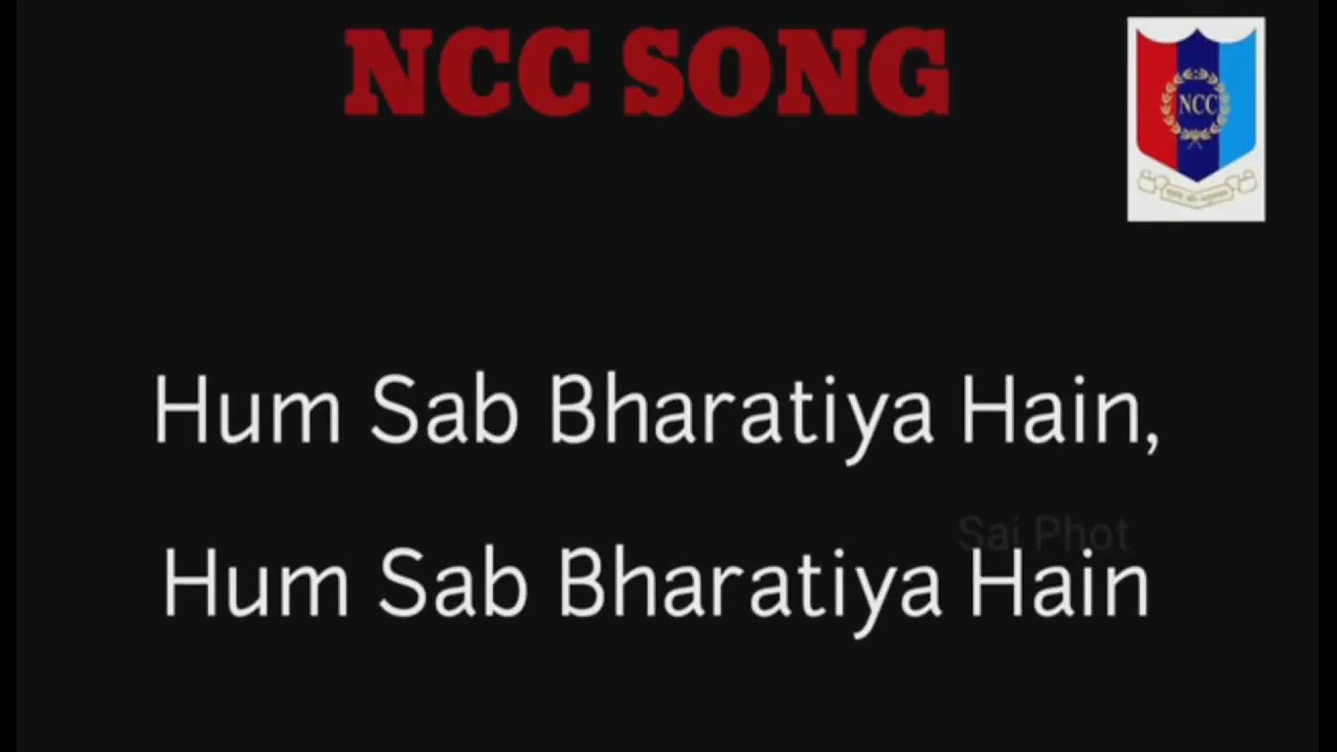 Video thumbnail for Ncc Song Lyrics - Hum Sab Bharatiya Hain