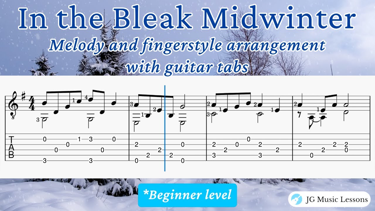 'Video thumbnail for In the Bleak Midwinter - Melody and finger style arrangement with guitar tabs 🎸'