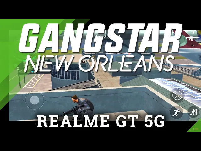 Video thumbnail for Realme GT & Gangstar New Orleans | Check FPS