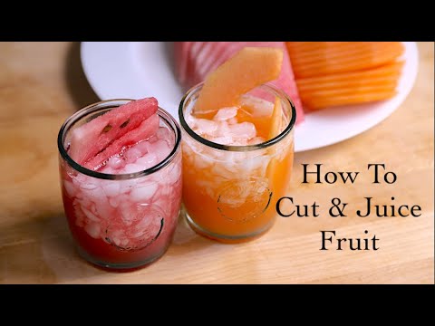 Video thumbnail for How To Cut & Juice Fruit