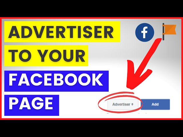 Video thumbnail for How To Add Advertiser To A Facebook Page? [in 2025]