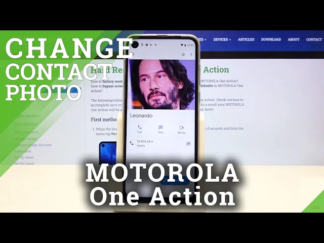 Video thumbnail for How to Add Photo to Contact in MOTOROLA One Action – Contact Profile