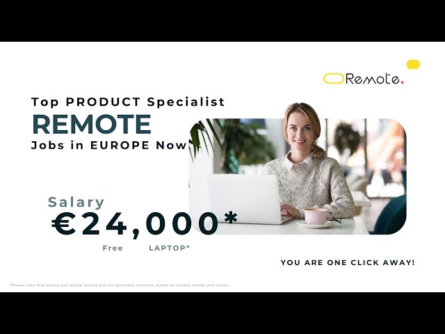 Video thumbnail for What You Need to Know about Europe's TOP Remote Product Specialist Jobs Before Applying