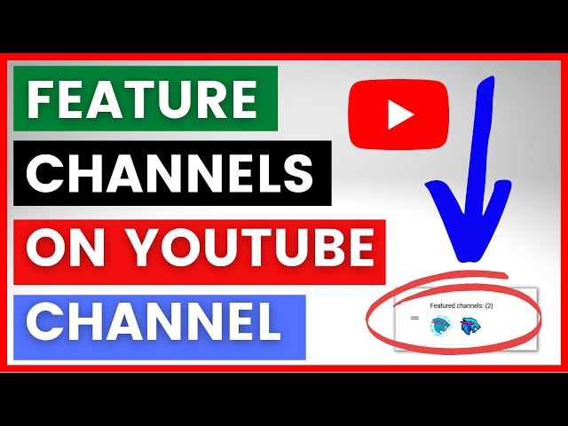 Video thumbnail for How To Feature Channels On Your YouTube Channel Home Page? [in 2025]