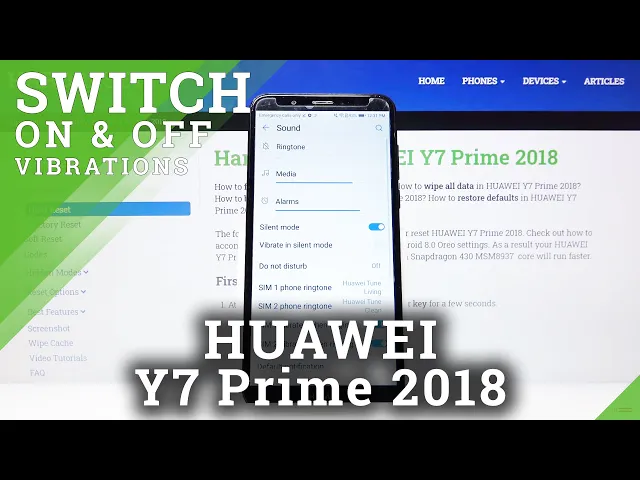 Video thumbnail for How to Enter Vibration Settings in Huawei Y7 Prime 2018?