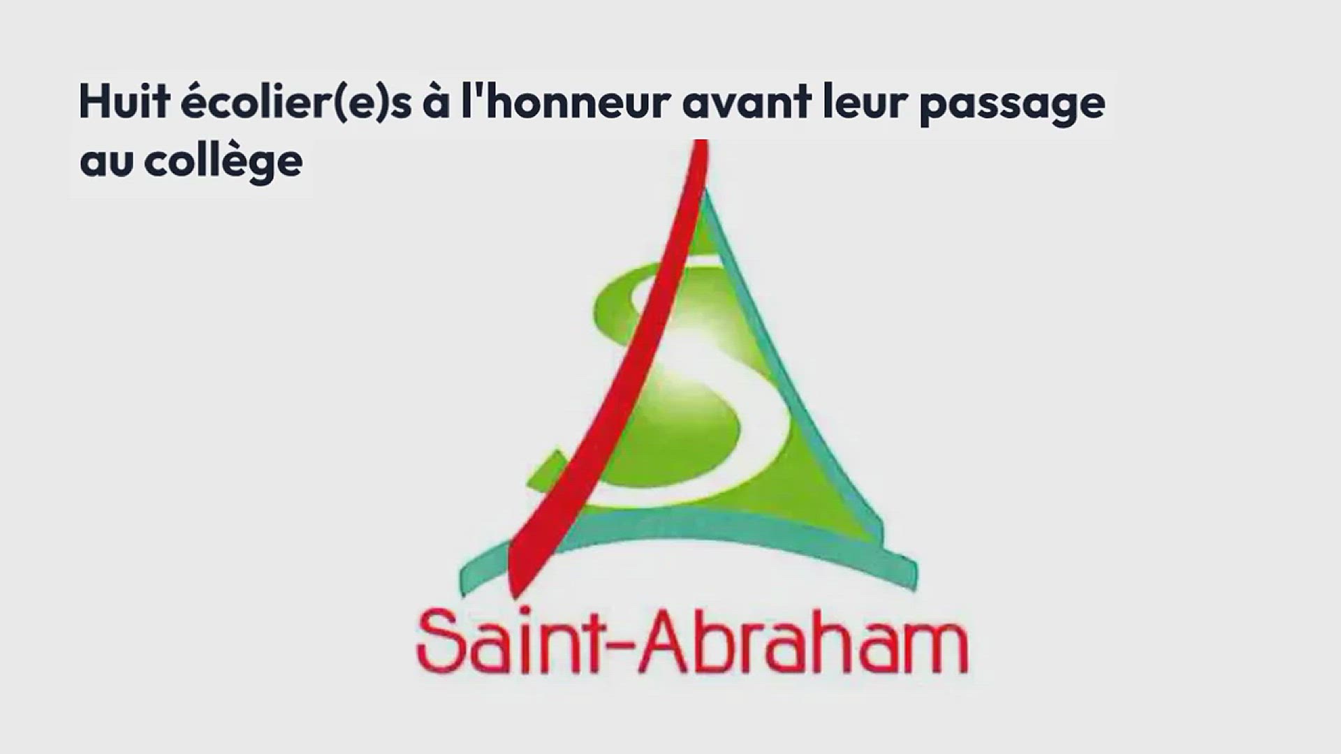 Video thumbnail for Saint-Abraham. Huit écolier(e)s à l’honneur avant leur passage au collège