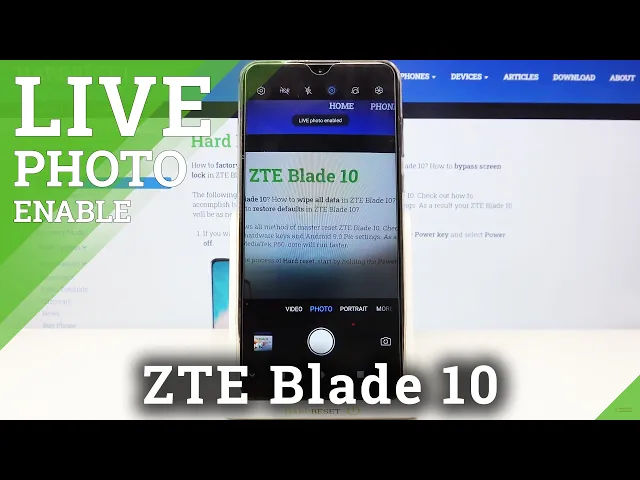 Video thumbnail for Take Live Photos – ZTE Blade 10 and Camera Features