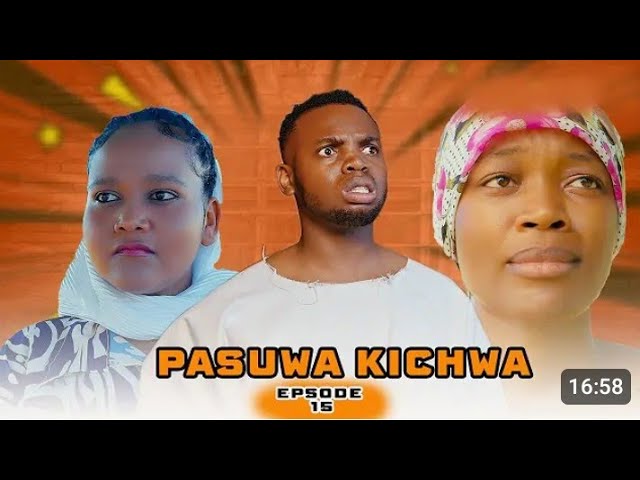 Video thumbnail for PASUA KICHWA I episode 15 I