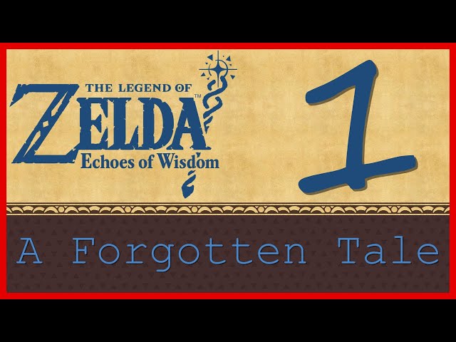 Video thumbnail for A Forgotten Tale - Echoes of Wisdom (1)