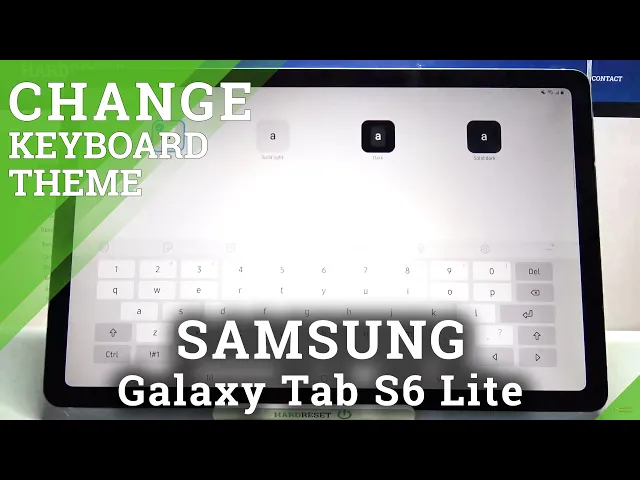 Video thumbnail for How to Change Keyboard Theme on SAMSUNG Galaxy Tab S6 Lite