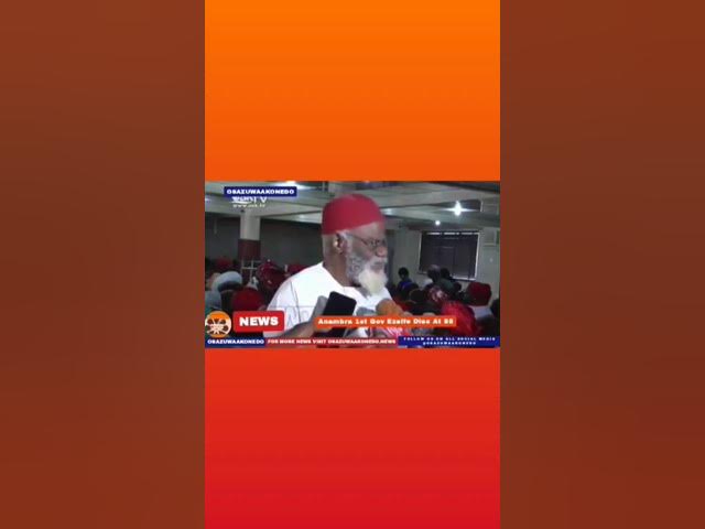 Video thumbnail for Anambra 1st Gov Ezeife Dies At 85 ~ OsazuwaAkonedo