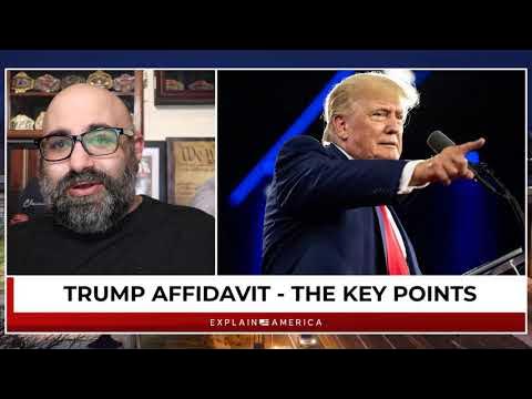 Video thumbnail for Redacted Trump Affidavit - What You Need To Know