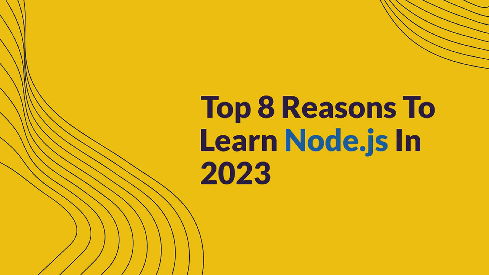 'Video thumbnail for Top 8 Reasons To Learn Node.js In 2023'