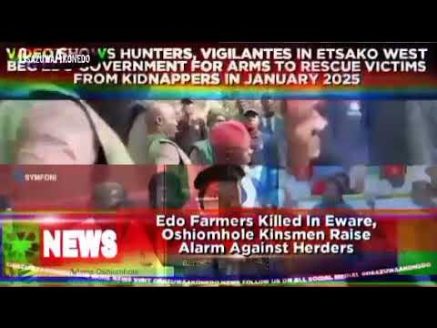 Video thumbnail for Edo Farmers Killed In Eware, Oshiomhole Kinsmen Raise Alarm Against Herders