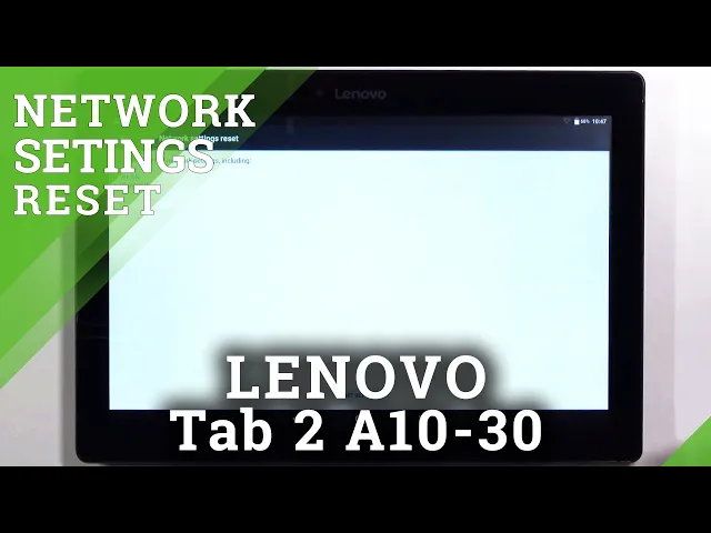 Video thumbnail for How to Reset Network Settings in LENOVO Tab 2 A10-30 – Restore Network Defaults