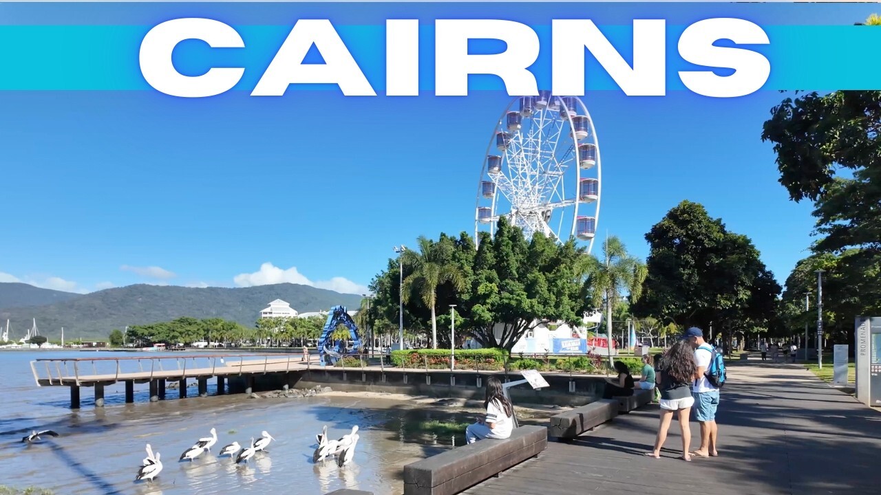 Video thumbnail for Cairns Australia Tour 2026 4K