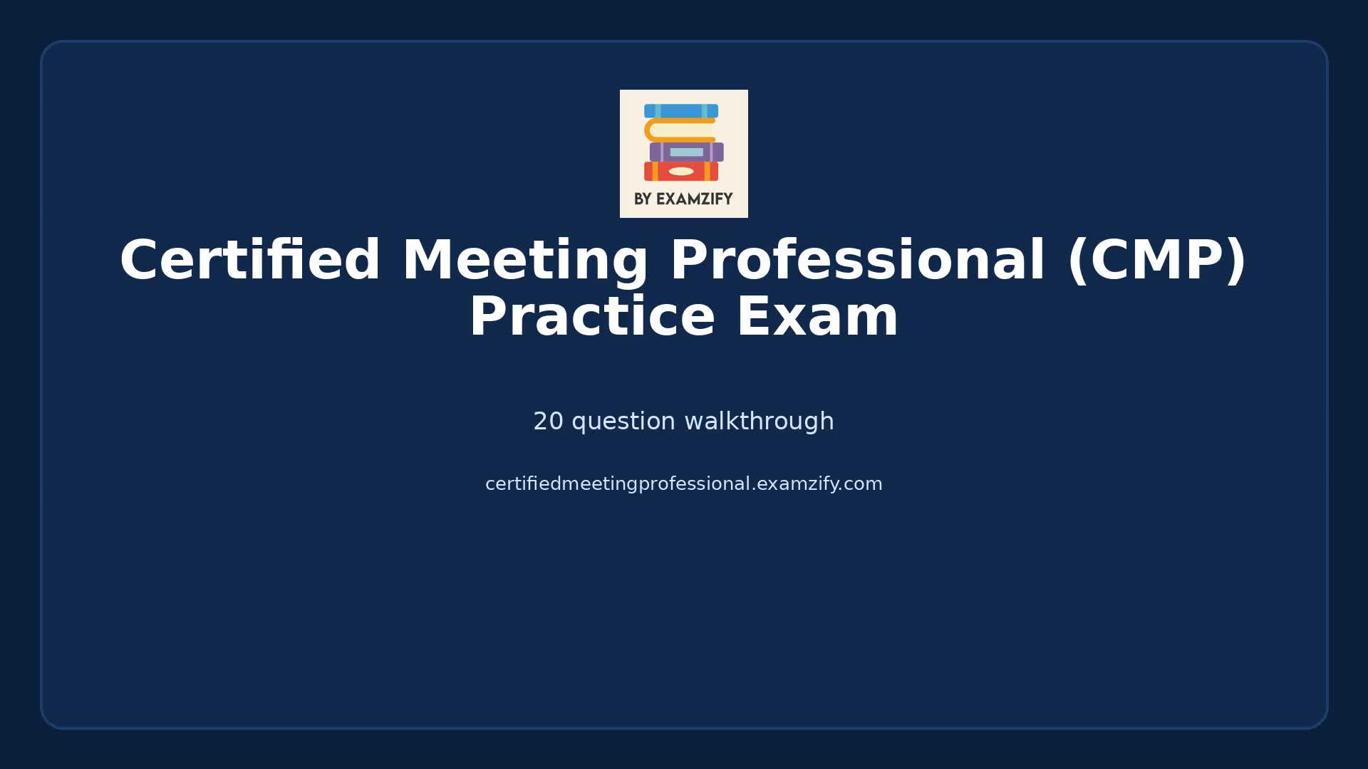 Video thumbnail for Certified Meeting Professional (CMP) Practice Exam
