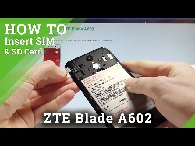 Video thumbnail for How to Insert Nano SIM and Micro SD in ZTE Blade A602 |HardReset.Info