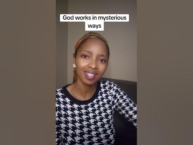 Video thumbnail for God works in Mysterious ways.