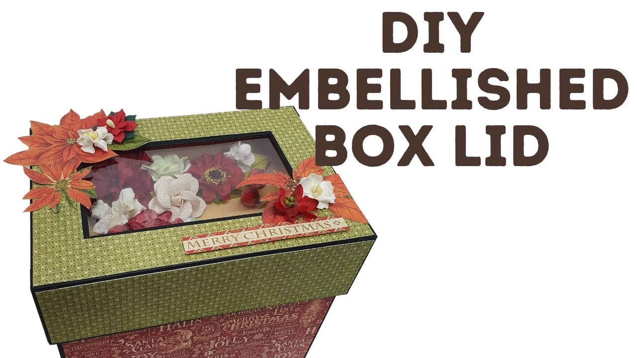 Video thumbnail for 3D Beautiful DIY Embellished Box Lid For Any Size Box