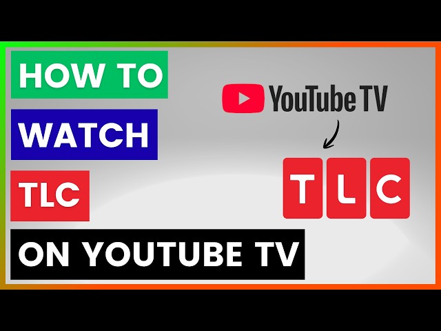 Video thumbnail for How To Watch TLC On YouTube TV? [in 2026]