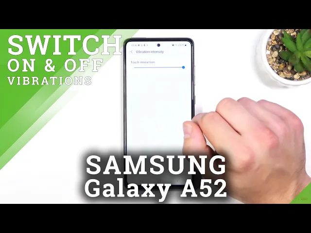 Video thumbnail for How to Change Vibration Intensity in SAMSUNG Galaxy A52 - Vibration Settings