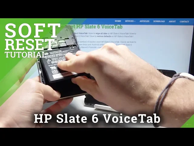 Video thumbnail for How to Remove Battery in HP Slate 6 VoiceTab - Restart / Soft Reset