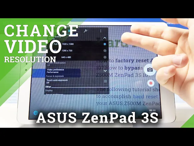 Video thumbnail for How to Change Video Quality in ASUS Zenpad 3s – Video Resolution