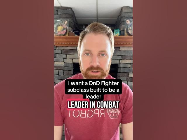Video thumbnail for I want a DnD Fighter subclass built as a combat leader!