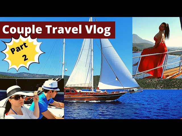 Video thumbnail for Couple Travel Vlog pt 2 | Turkey Holiday | Yacht Experience | Better Topics