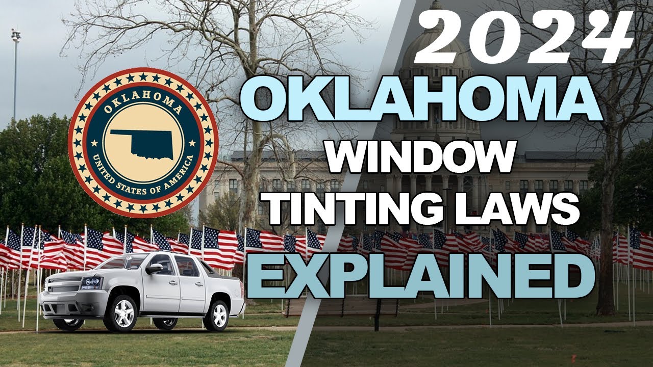 Video thumbnail for Oklahoma Tint Laws 2024 - Know Your Legal Limit