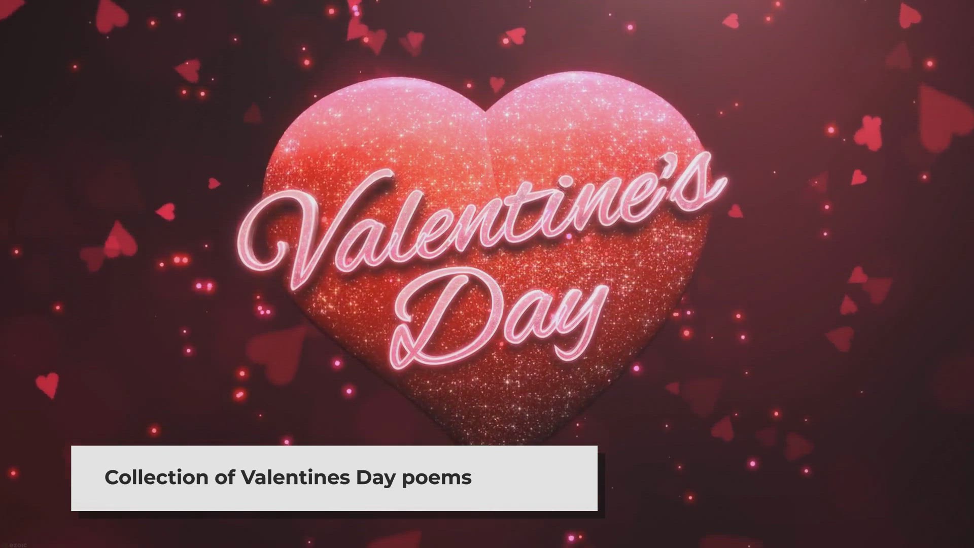 Video thumbnail for Inspirational Valentine's Day Poems of Love: Heartfelt Verses