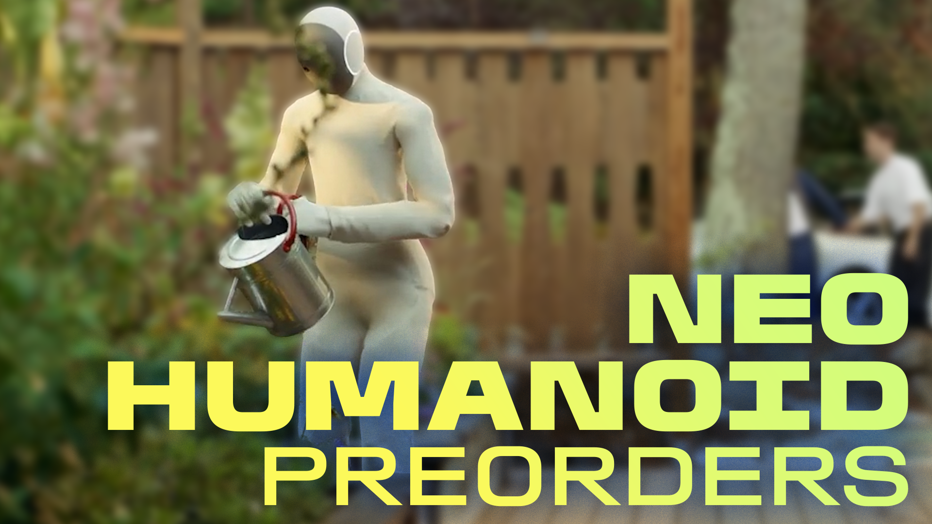 'Video thumbnail for You Can Now Preorder Neo, the AI Humanoid Household Robot'