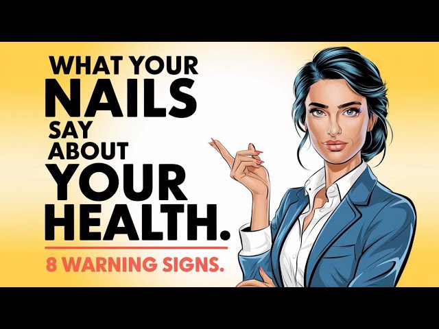 Video thumbnail for What Your Nails Say About Your Health: 8 Warning Signs