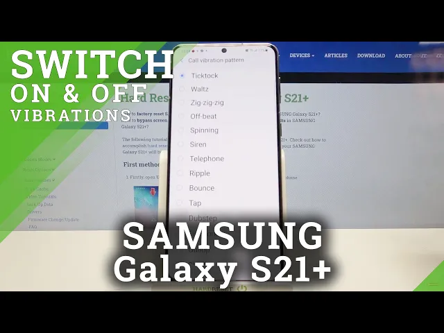 Video thumbnail for SAMSUNG Galaxy S21+ and Vibration Features – Change Vibration Pattern